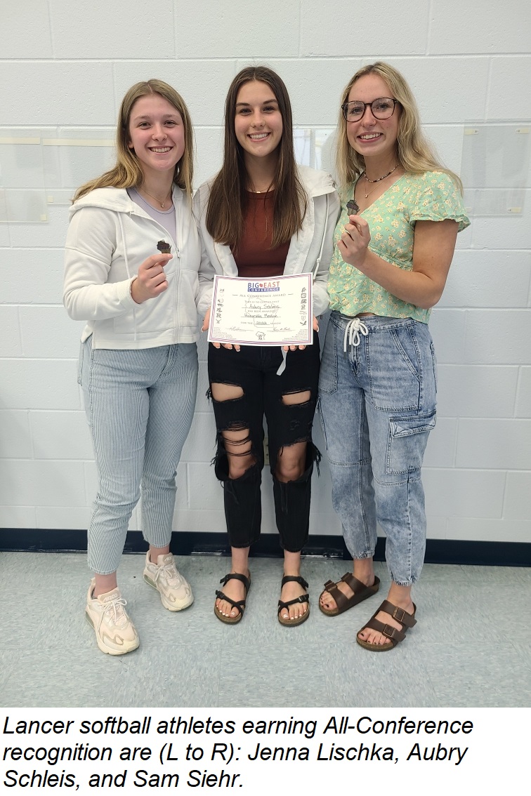 All-Conference recognition was awarded to Lancer softball players Jenna Lischka, Aubry Schleis, and Sam Siehr.